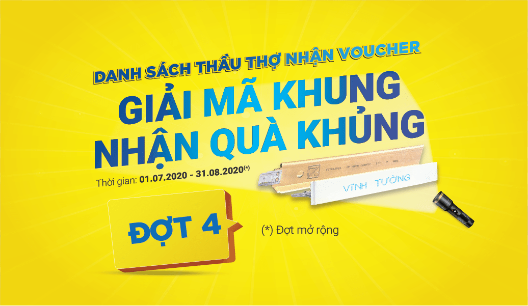Danh sách thầu thợ nhận phiếu mua hàng tính đến ngày 10.08.2020 qua CTKM La phông Vĩnh Tường: Giải mã khung - Nhận quà khủng đợt mở rộng