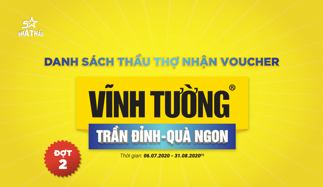 Danh sách thầu thợ nhận phiếu mua hàng tính đến ngày 30.07.2020 qua chương trình Vĩnh Tường Trần đỉnh - Quà ngon