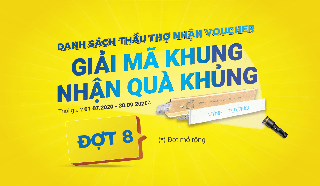 Danh sách thầu thợ nhận phiếu mua hàng tính đến ngày 13.09.2020 qua CTKM La phông Vĩnh Tường: Giải mã khung - Nhận quà khủng đợt mở rộng