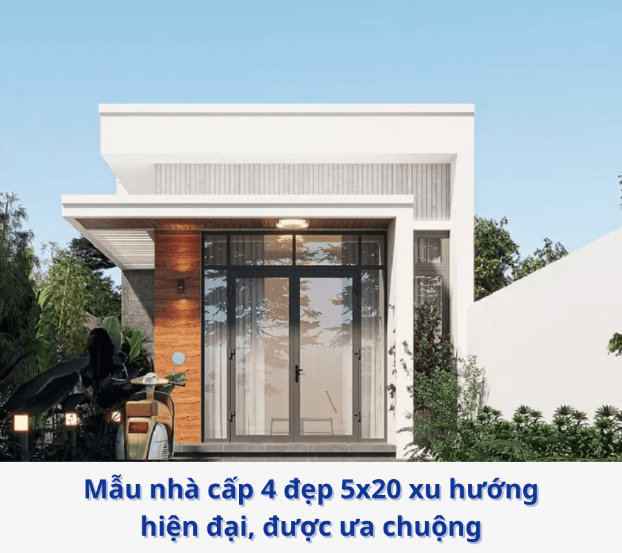 28+ Mẫu nhà cấp 4 đẹp 5x20 hiện đại, xu hướng, chi phí thấp nhất