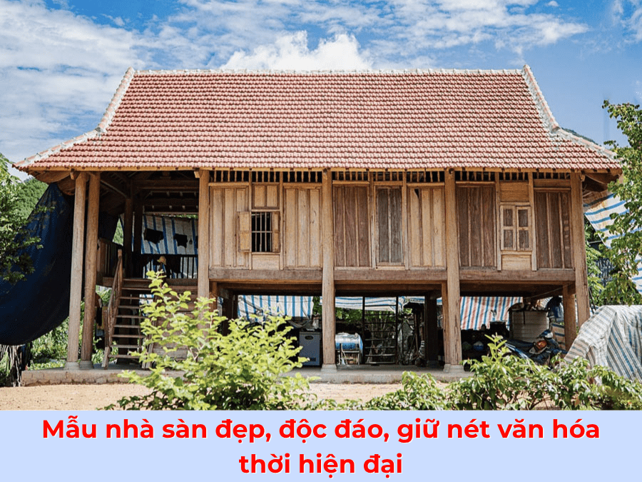 35+ mẫu nhà sàn đẹp, giá rẻ, giữ nếp văn hoá thời hiện đại