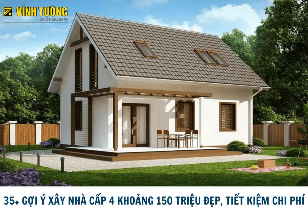 35+ Gợi ý xây nhà cấp 4 khoảng 150 triệu đẹp miễn chê, tiết kiệm chi phí