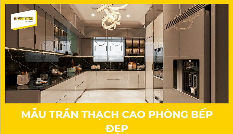 Mẫu trần thạch cao phòng bếp đẹp
