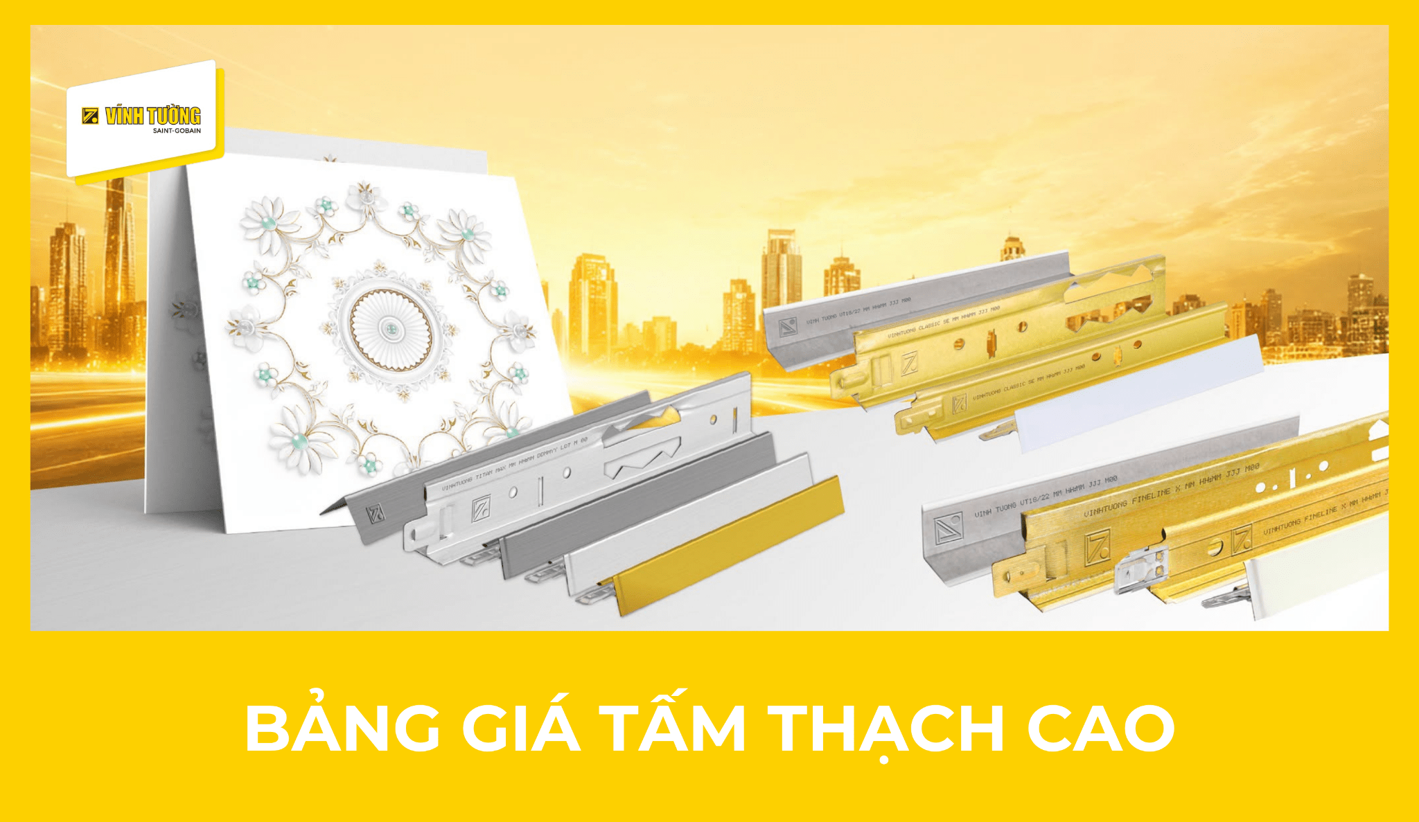 Bảng giá tấm thạch cao mới của Vĩnh Tường