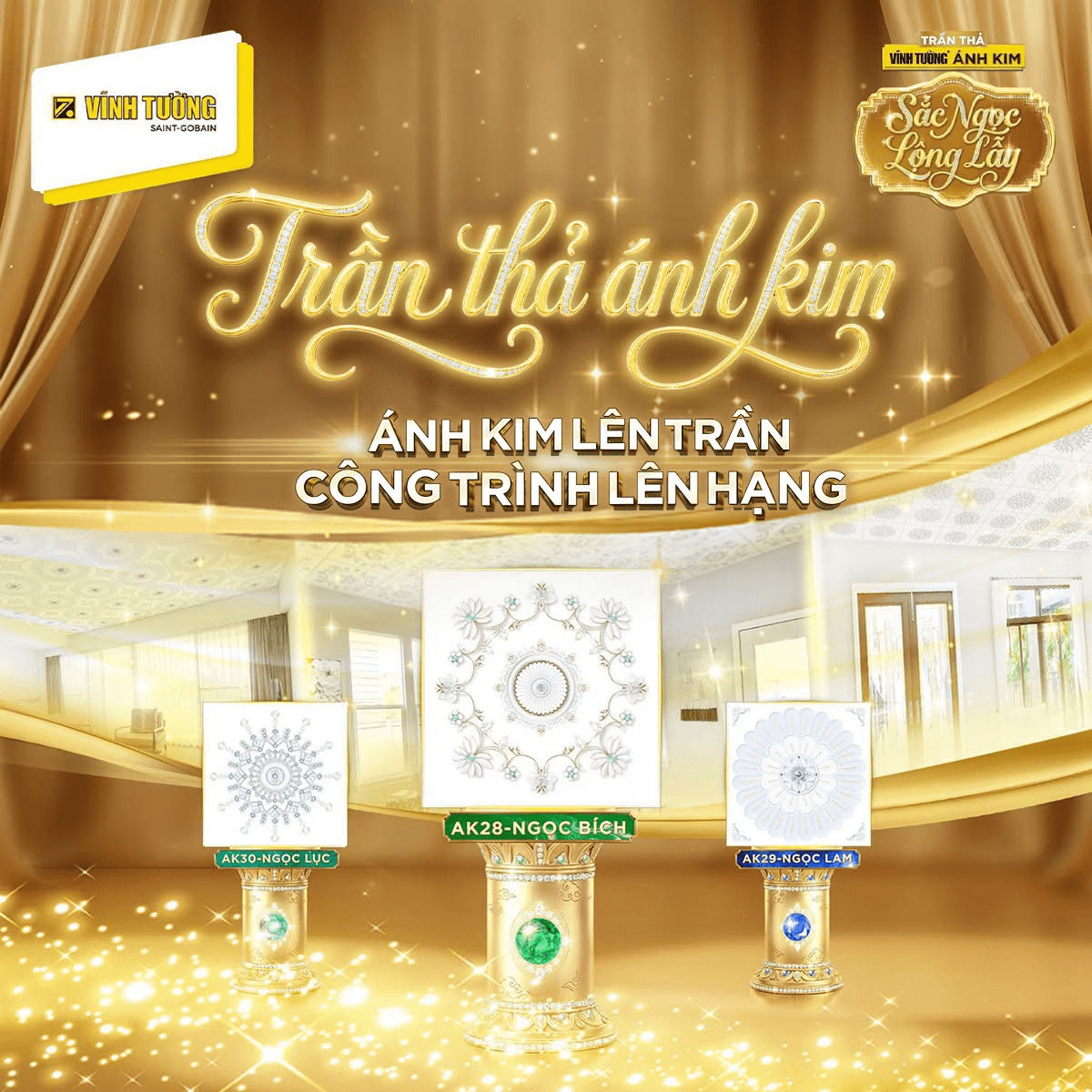 Bộ ba mẫu la phông Vĩnh Tường Ánh Kim Ngọc Lục - Ngọc Lam - Ngọc Bích