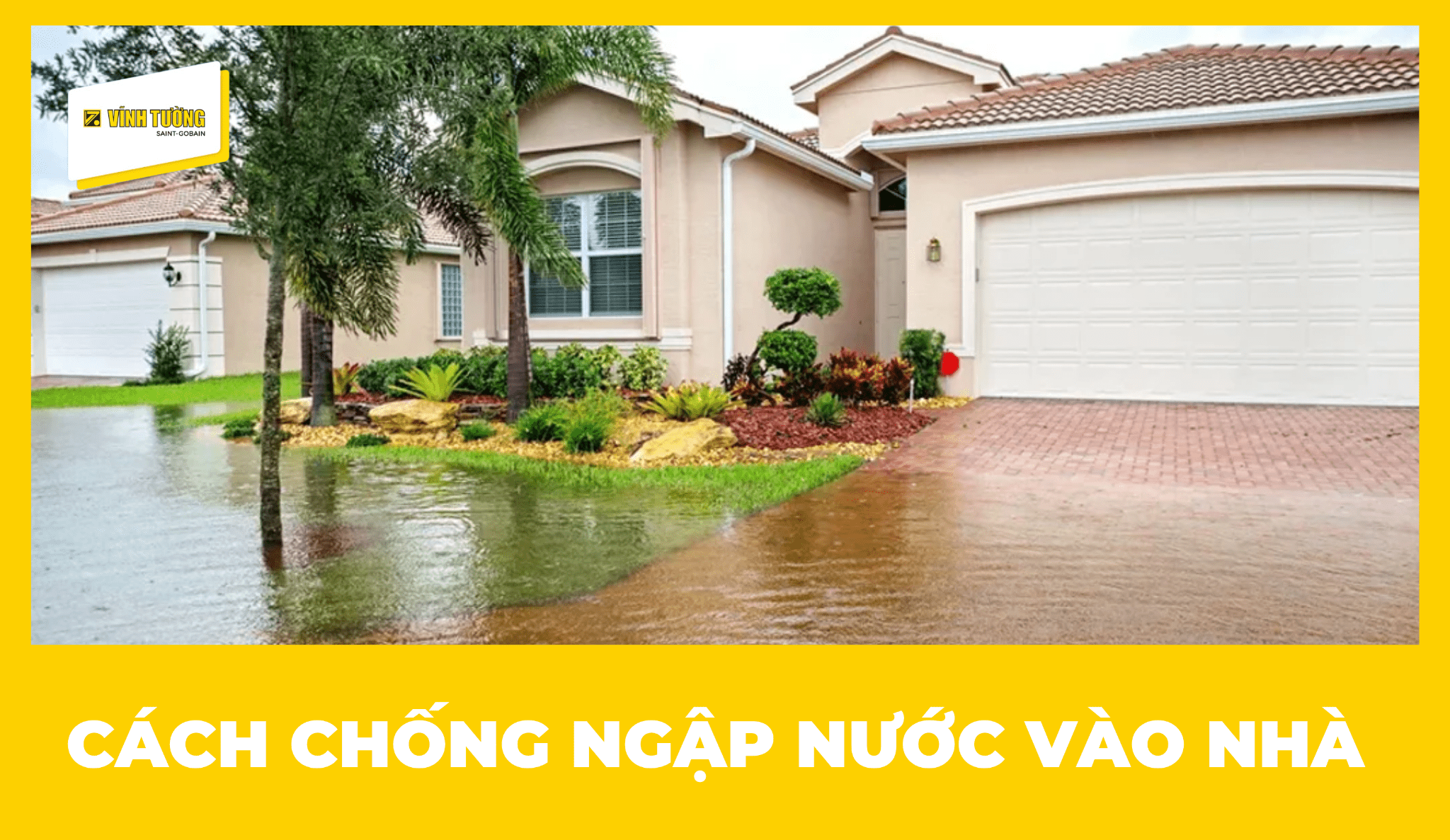 Cách chống ngập nước vào nhà hiệu quả