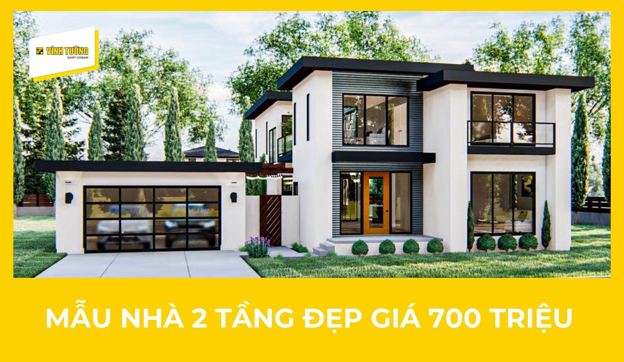 Chiêm ngưỡng mẫu nhà 2 tầng đẹp giá 700 triệu hiện đại, ấn tượng