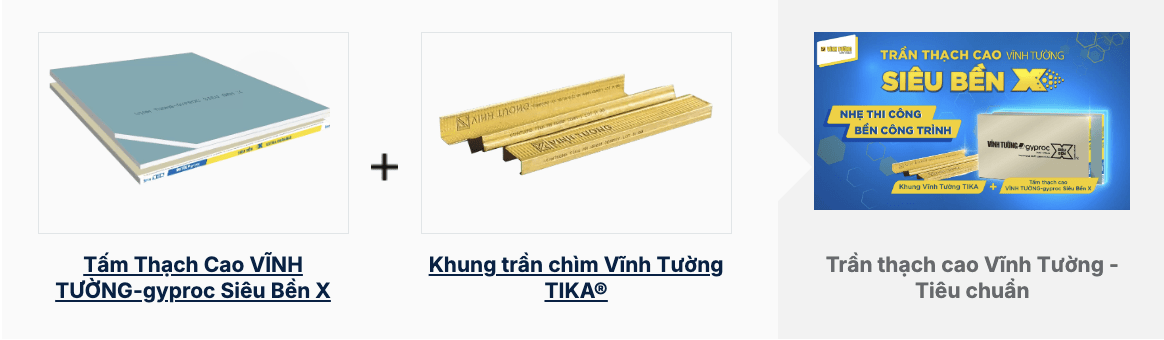 Trần thạch cao Vĩnh Tường Siêu Bền X 
