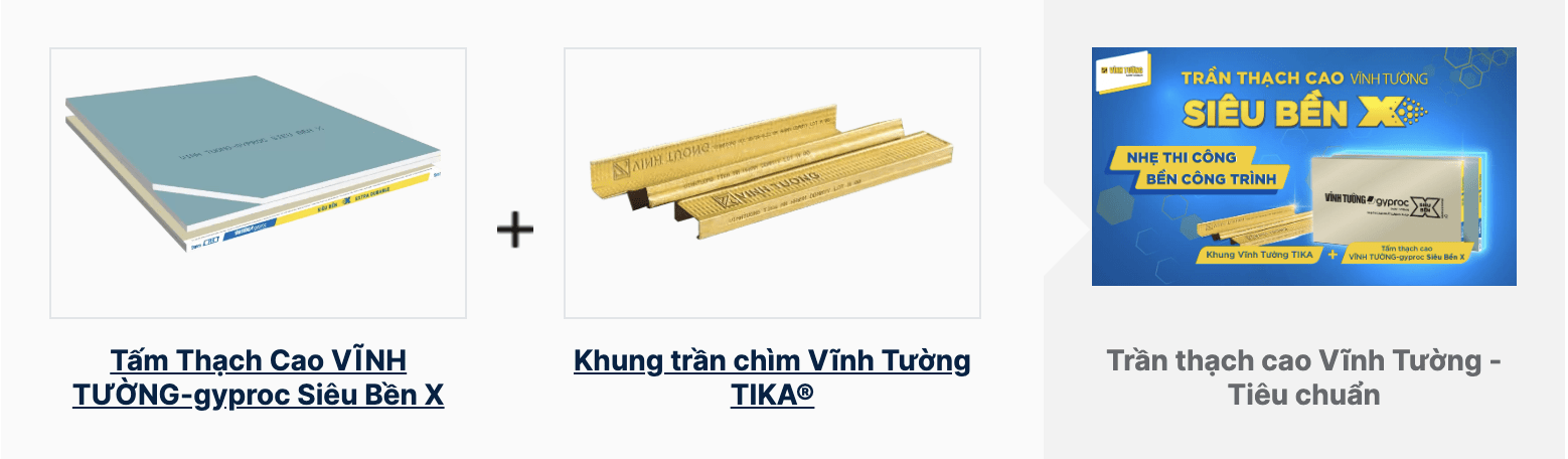 Trần thạch cao Vĩnh Tường Siêu bền X