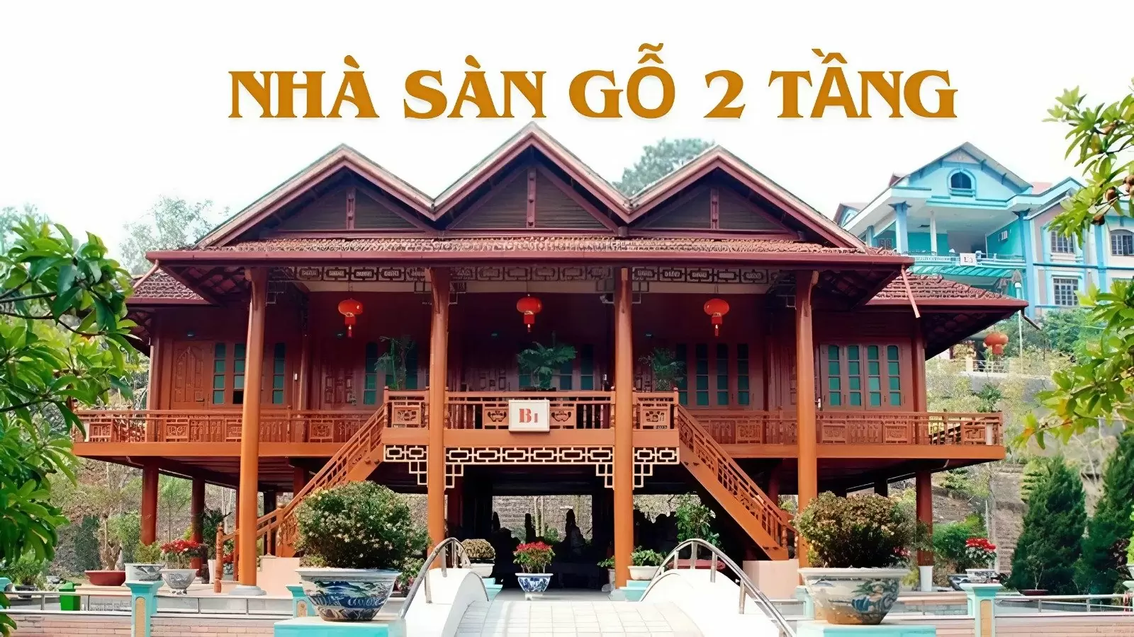 Mẫu nhà sàn gỗ đẹp, bền chắc, được nhiều vùng dân tộc ưa chuộng