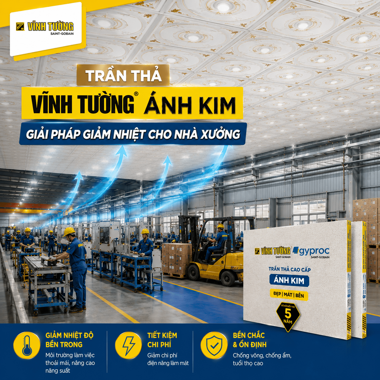 Tấm la phông Vĩnh Tường Ánh Kim giúp giảm nhiệt hiệu quả ngay từ kết cấu mái, góp phần cải thiện môi trường làm việc