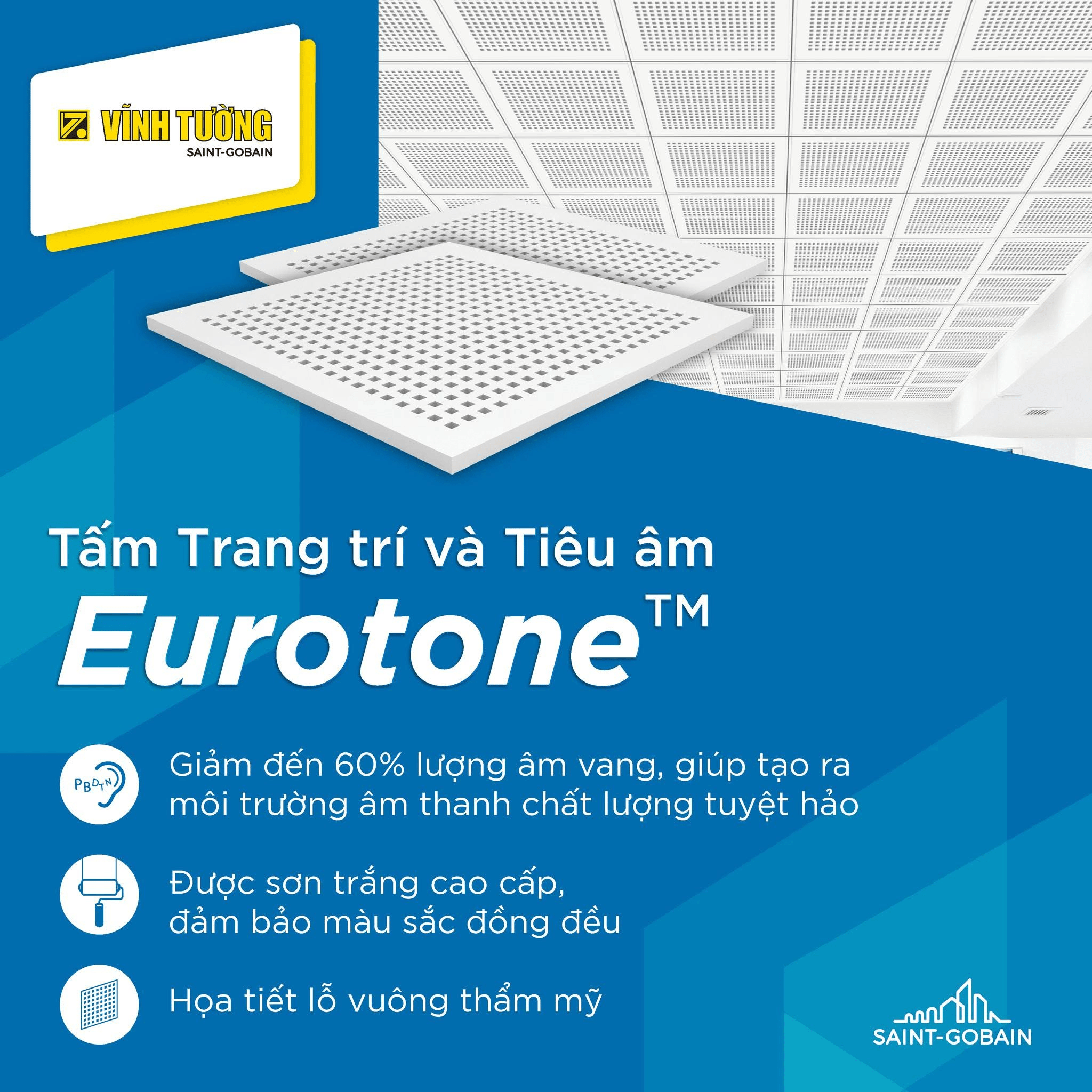 Tấm Trang trí và Tiêu âm Eurotone giúp giảm đến 60% lượng âm vang trong không gian